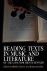 Katharine Ellis, Phyllis Weliver, Phyllis (Royalty Account) Weliver - Reading Texts in Music and Literature of the Long Nineteenth Century