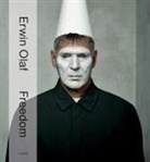 Hans Ulrich Obrist, Hans van Manen, Rein Wolfs - Erwin Olaf - Freedom