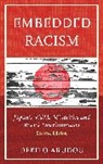 Debito Arudou, Arudou Debito - Embedded Racism