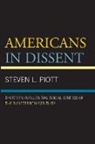 Steven L Piott, Steven L. Piott - Americans in Dissent