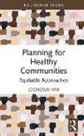 Joongsub Kim - Planning for Healthy Communities