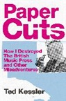 Ted Kessler - Paper Cuts