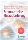 Thomas Isenberg, Heike Norda, Martin von Wachter - Schmerz – eine Herausforderung
