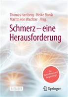 Thomas Isenberg, Heike Norda, Martin von Wachter, Martin von Wachter - Schmerz - eine Herausforderung