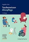 Angelika Ecker - Taschenwissen Altenpflege