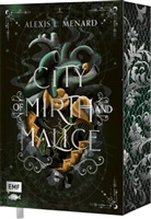 Alexis L Menard, Alexis L. Menard - City of Mirth and Malice (Order and Chaos Band 2) - Packende Rivals to Lovers Romantasy