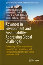 Emad A. M. Salih Al-Heety, Marita Ika Joesidawati, Sabeeh Lafta Farhan, Sabeeh Lafta Farhan et al, Ahmed J. Obaid, Neyara Radwan - Advances in Environment and Sustainability: Addressing Global Challenges