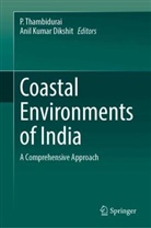 Anil Kumar Dikshit, Kumar Dikshit, P Thambidurai, P. Thambidurai - Coastal Environments of India