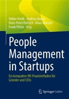Volker Arndt, Andreas Bauer, Hans-Peter Kleitsch, Hans-Peter Kleitsch u a, Klaus Noetzel, Frank Pötter - People Management in Startups