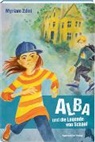 Myriam Zdini - Alba und die Legende von Schaaf