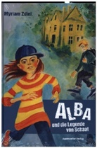 Myriam Zdini - Alba und die Legende von Schaaf