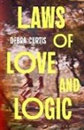 Debra Curtis - Laws of Love and Logic
