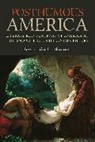 Benjamin Hoffmann - Posthumous America