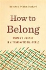 Belinda A. Stillion Southard - How to Belong