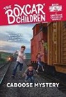 Gertrude Chandler Warner, David Cunningham - Caboose Mystery