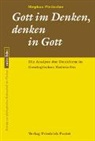 Stephan Plettscher - Gott im Denken, denken in Gott