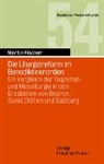Martin Fischer - Die Liturgiereform im Benediktinerorden