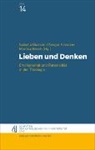 Isabella Guanzini, Ansgar Kreutzer, Mar Resch, Martina Resch - Lieben und Denken