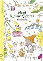 María Ramos, María Ramos - Drei kleine Lichter