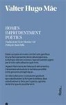 Valter Hugo Mãe - Homes imprudentment poètics