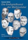 Karsten Müller - Die Endspielkunst der Weltmeister