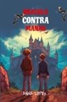 Anna Lopez - Let your child learn Spanish with 'Dracula Contra Manah'