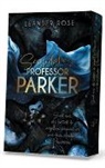 Leander Rose - Scandalous Professor Parker