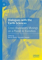 Martin Bohle, E Nauen, Cornelia E Nauen - Dialogues with the Earth Sciences