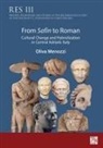 Oliva Menozzi, Oliva (Professor in Classial Archaeology Menozzi - From Safin to Roman
