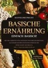 Hannelore Precht - Basische Ernährung - Einfach Basisch!