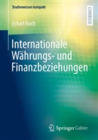Eckart Koch - Internationale Währungs- und Finanzbeziehungen