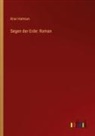 Knut Hamsun - Segen der Erde: Roman
