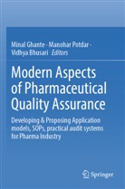 Vidhya Bhusari, Minal Ghante, Manohar Potdar - Modern Aspects of Pharmaceutical Quality Assurance
