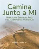 Herbert F Lamp, Herbert F. Lamp - Journey with Me [Spanish] Camina Junto a Mi