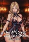Emily White - The Mistress and the Wife