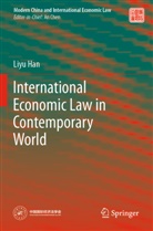 Liyu Han - International Economic Law in Contemporary World