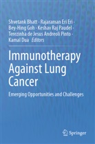 Terezinha de Jesus Andreoli Pinto, Shvetank Bhatt, Kamal Dua, Rajaraman Eri Eri, Rajaraman Eri Eri, Bey-Hing Goh... - Immunotherapy Against Lung Cancer