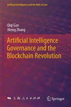 Qiqi Gao, Jiteng Zhang - Artificial Intelligence Governance and the Blockchain Revolution