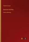 Friedrich Creuzer - Deutsche Schriften