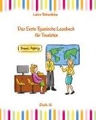 Lubov Babushkina - Russisch Leicht: Das Erste Russische Lesebuch für Touristen