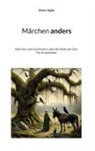 Dieter Eigler - Märchen anders