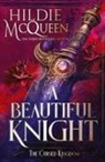 Hildie Mcqueen - A Beautiful Knight