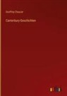 Geoffrey Chaucer - Canterbury-Geschichten