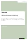 Samuel Blatt - Der Trend der Akademisierung