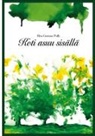Rita Gustava Pulli - Koti asuu sisällä