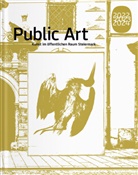 Elisabeth Fiedler, Jasmin Haselsteiner-Scharner, R, Salini Randeria, Renate Salecl, Clemens Setz... - Public Art 2022 2023 2024