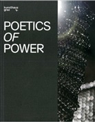 Bilgin Ayata, Sabine Flach, Andreja Hribernik, Andreja u a Hribernik, Katrin Nahidi, Nini Palavandishvili... - Poetics of Power