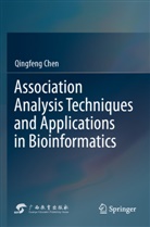 Qingfeng Chen - Association Analysis Techniques and Applications in Bioinformatics