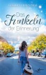 Cecilia Lilienthal - Das Funkeln der Erinnerung