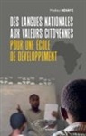 Modou Ndiaye - Des langues nationales aux valeurs citoyennes pour une école de développement